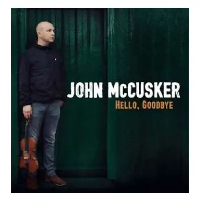 "Hello, Goodbye" ("John McCusker") (CD / Album)