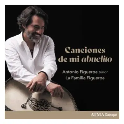 "Antonio Figueroa/La Familia Figueroa: Canciones De Mi Abuelito" ("") (CD / Album)