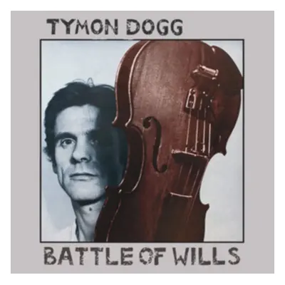 "Battle of Wills" ("Tymon Dogg") (Vinyl / 12" Album)