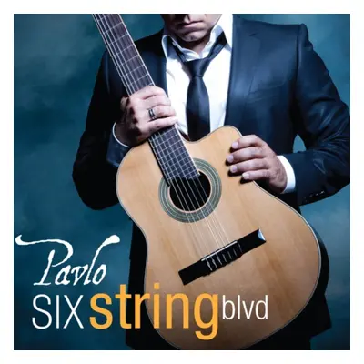 "Six String Blvd" ("Pavlo") (CD / Album)