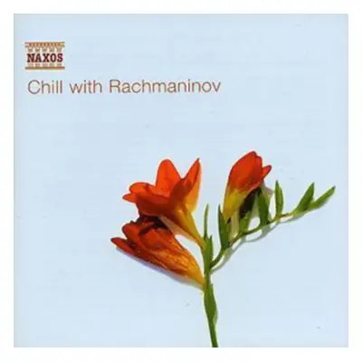 "Chill With Rachmaninov" ("") (CD / Album)