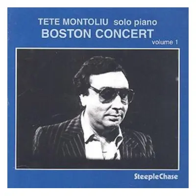 "Boston Concert Vol. 1" ("Tete Montoliu") (CD / Album)