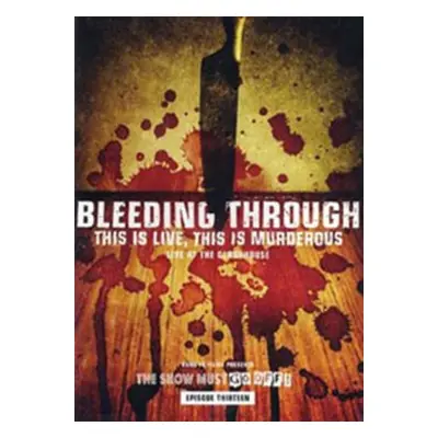 "Bleeding Through: This Is Live, This Is Murderous" ("") (DVD)