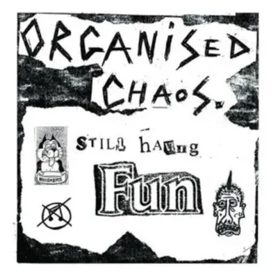 "Still Having Fun" ("Organized Chaos") (Vinyl / 12" Album)