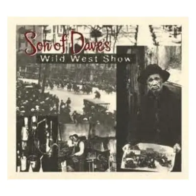 "Wild West Show" ("Son of Dave") (CD / Album)