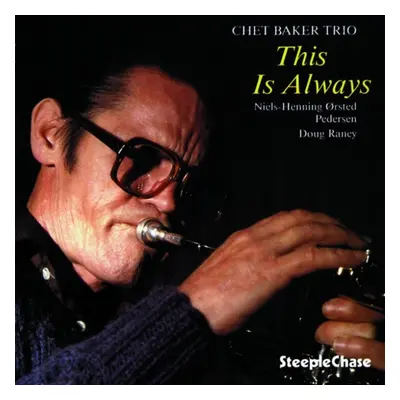 "This Is Always" ("Chet Baker Trio") (Vinyl / 12" Album)