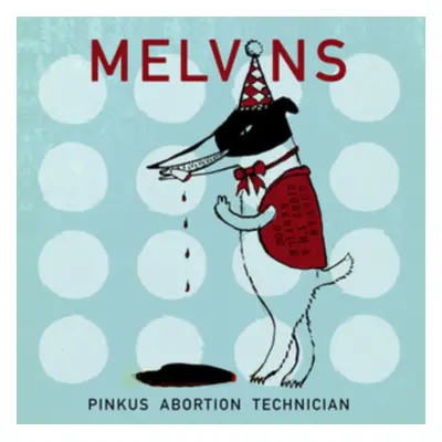 "Pinkus Abortion Technician" ("Melvins") (Vinyl / 12" Album)