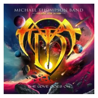 "The Love Goes On" ("Michael Thompson Band") (CD / Album)