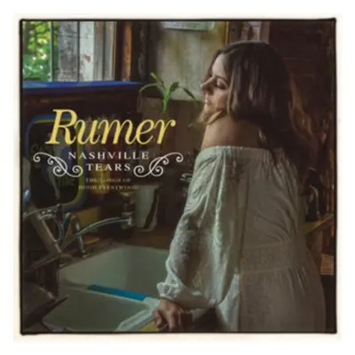 "Nashville Tears" ("Rumer") (Vinyl / 12" Album)