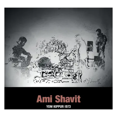 "Yom Kippur 1973" ("Ami Shavit") (Vinyl / 12" Album)