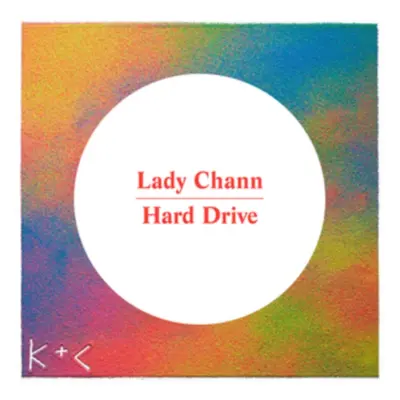 "Hard Drive" ("Lady Chann") (Vinyl / 12" EP)