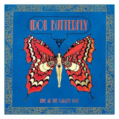 "Live at the Galaxy" ("Iron Butterfly") (Vinyl / 12" Album)