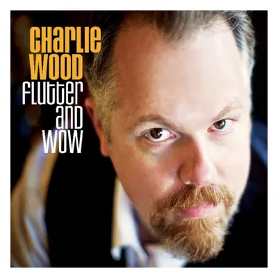 "Flutter & Wow" ("") (CD / Album)