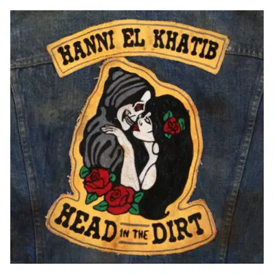 "Head in the Dirt" ("Hanni El Khatib") (CD / Album)