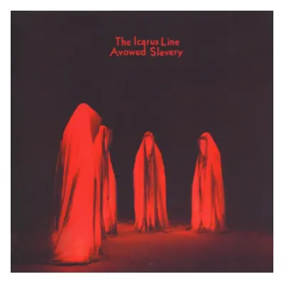 "Avowed Slavery" ("The Icarus Line") (Vinyl / 12" Album)