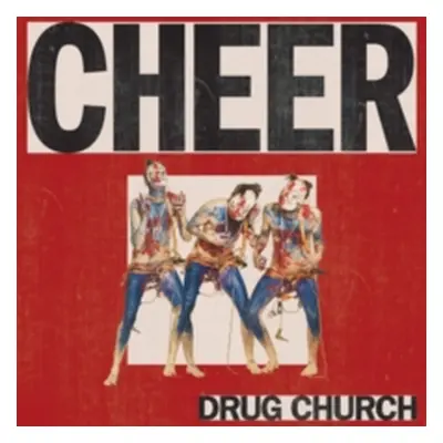 "Cheer" ("Drug Church") (Vinyl / 12" Album)