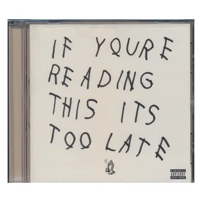 "If You're Reading This It's Too Late" ("Drake") (CD / Album)