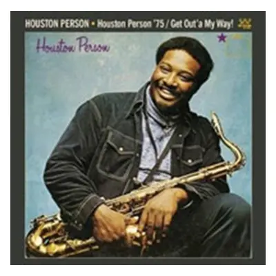 "Houston Person '75/Get Out'a My Way!" ("Houston Person") (CD / Album)