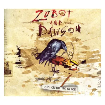 "Chicken Scratch" ("Zubot & Dawson") (CD / Album)