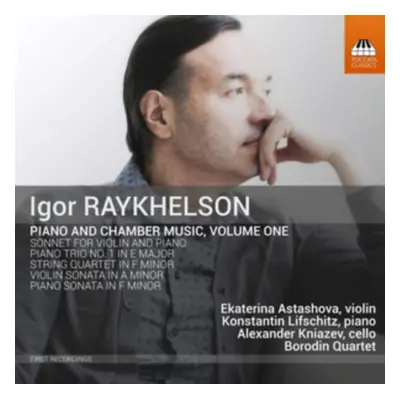 "Igor Raykhelson: Piano and Chamber Music" ("") (CD / Album)