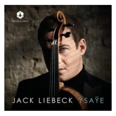 "Jack Liebeck: Ysae" ("") (CD / Album)