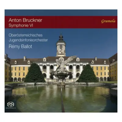 "Anton Bruckner: Symphonie VI" ("") (SACD)