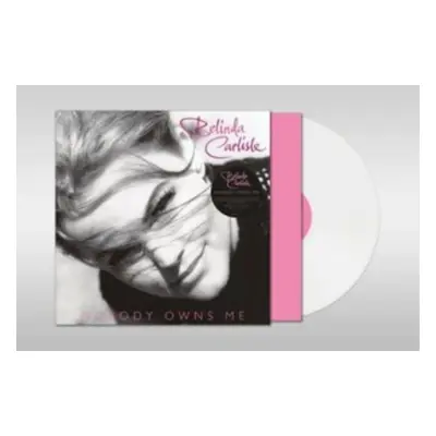 "Nobody Owns Me" ("Belinda Carlisle") (Vinyl / 12" Album Coloured Vinyl)