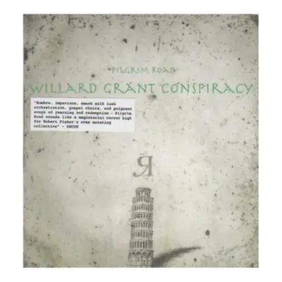 "Pilgrim Road" ("Willard Grant Conspiracy") (CD / Album)