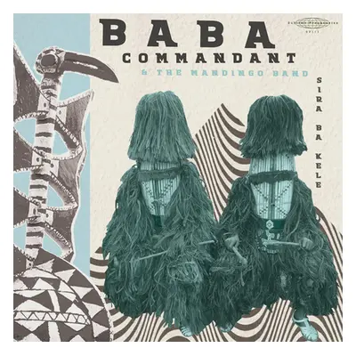 "Siri Ba Kale" ("Baba Commandant & The Mandingo Band") (Vinyl / 12" Album)