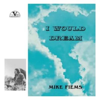 "I Would Dream" ("Mike Fiems") (Vinyl / 12" Album)