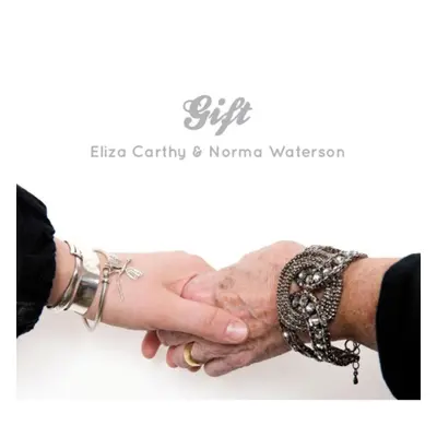 "Gift" ("Eliza Carthy and Norma Waterson") (CD / Album)