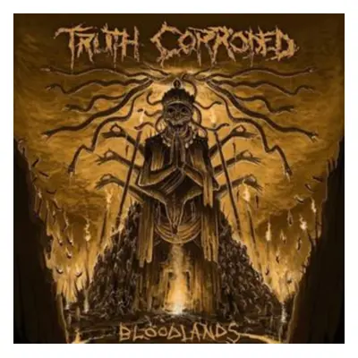 "Bloodlands" ("Truth Corroded") (Vinyl / 12" Album)