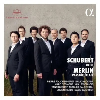 "Schubert: Octet/Merlin: Passage clair" ("") (CD / Album Digipak)