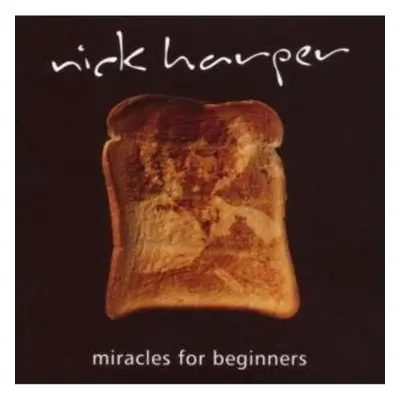 "Miracles for Beginners" ("Nick Harper") (CD / Album)