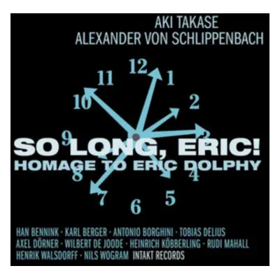 "So Long, Eric!" ("Aki Takase/Alexander Von Schlippenbach") (CD / Album)