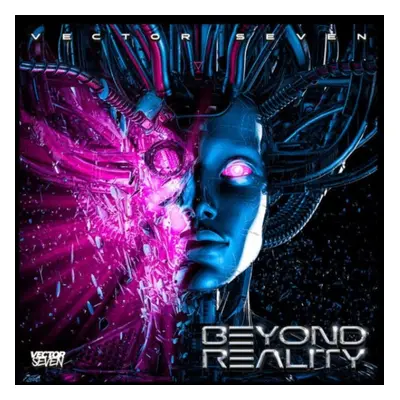 "Beyond reality" ("Vector Seven") (Vinyl / 12" Album Coloured Vinyl (Limited Edition))