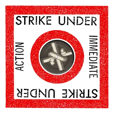 "Immediate action" ("Strike Under") (Vinyl / 12" EP)