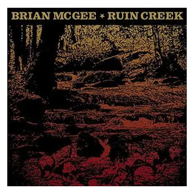 "Ruin Creek" ("Brian McGee") (Vinyl / 12" Album)