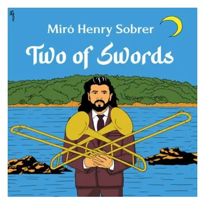 "Two of Swords" ("Mir Henry Sobrer") (CD / Album)