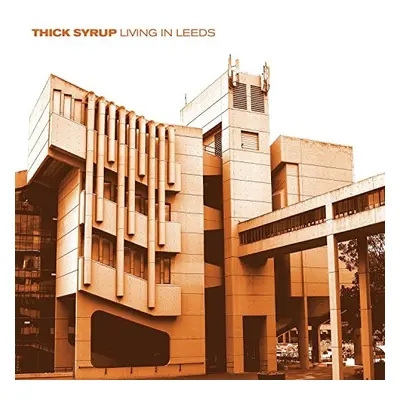 "Living in Leeds" ("Thick Syrup") (Vinyl / 12" Album Coloured Vinyl (Limited Edition))