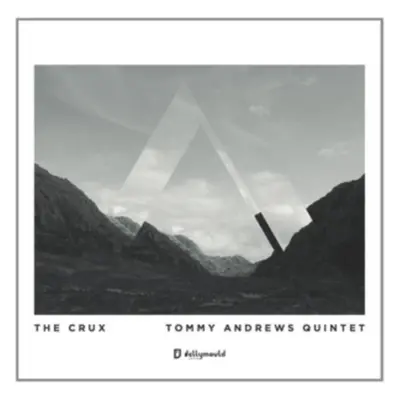 "The Crux" ("Tommy Andrews Quintet") (CD / Album)