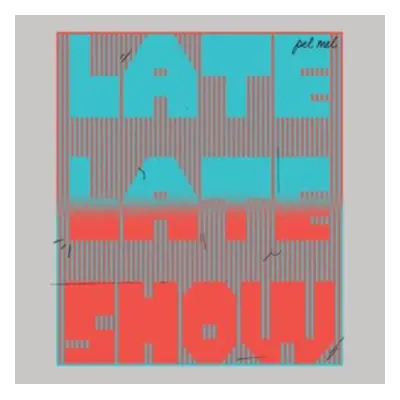 "Late, Late Show" ("Pel Mel") (Vinyl / 12" EP)