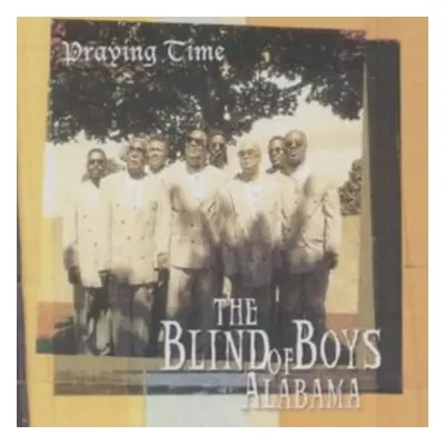 "Praying Time [french Import]" ("The Blind Boys of Alabama") (CD / Album)