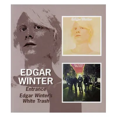 "Entrance/edgar Winter's White Trash (Remastered + Slipcase)" ("") (CD / Album)