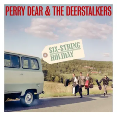 "Six-string Holiday" ("Perry Dear & The Deerstalkers") (Vinyl / 12" Album)