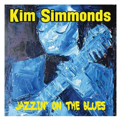 "Jazzin' On the Blues" ("Kim Simmonds") (CD / Album)