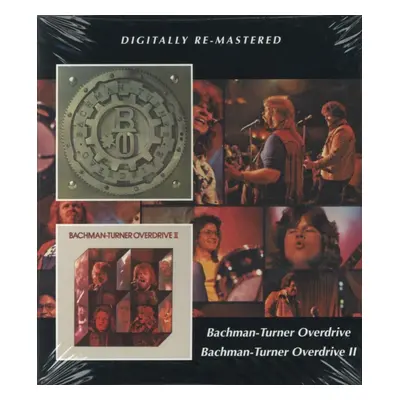 "Bachman-Turner Overdrive/Bachman-Turner Overdrive II" ("Bachman-Turner Overdrive") (CD / Album)