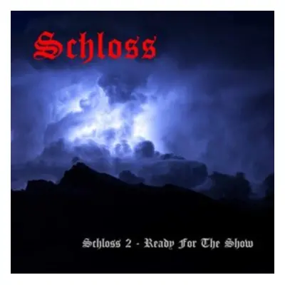 "Ready for the Show" ("Schloss") (CD / Album)