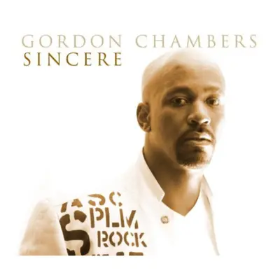 "Sincere" ("Gordon Chambers") (CD / Album)