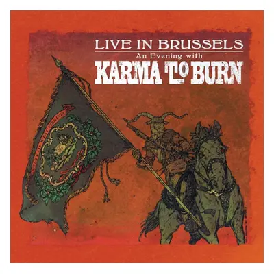 "Live in Brussels" ("Karma to Burn") (Vinyl / 12" Album)